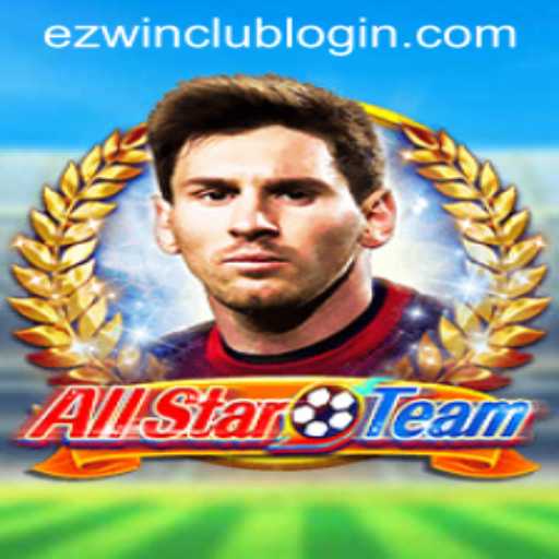 Exploring AllStarTeam: A Comprehensive Guide and Connection to EzWin Club Login