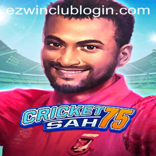 Exploring the Thrills of CricketSah75 and the Ease of Ezwin Club Login