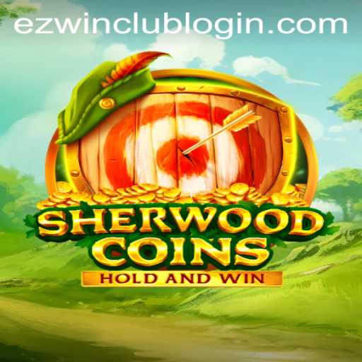 SherwoodCoins: A New Era in Gaming with Ezwin Club Login